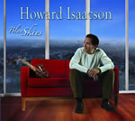Howard Issacson Contemporary Jazz Blue Skies